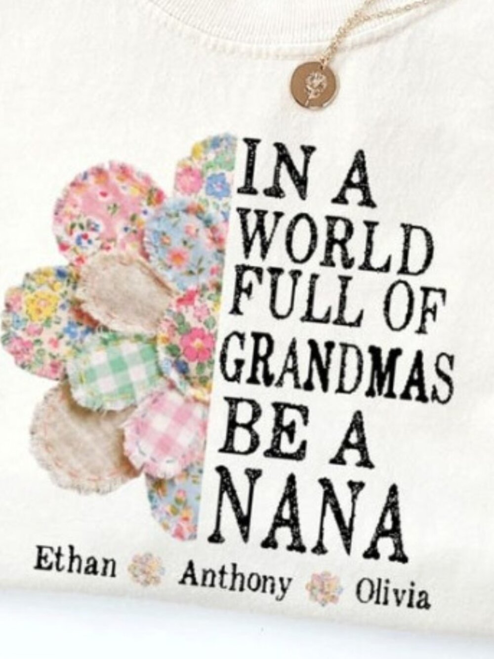 In A World Full Of Grandmas Be A Nana Shirt - Picture 2 of 4